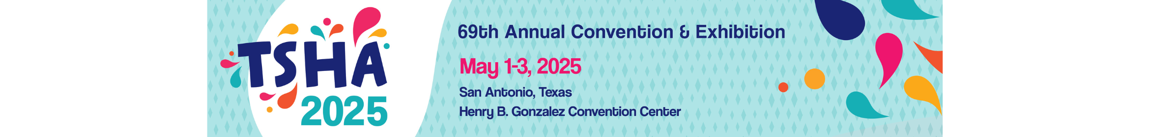 TSHA 69th Annual Convention & Exhibition Main banner